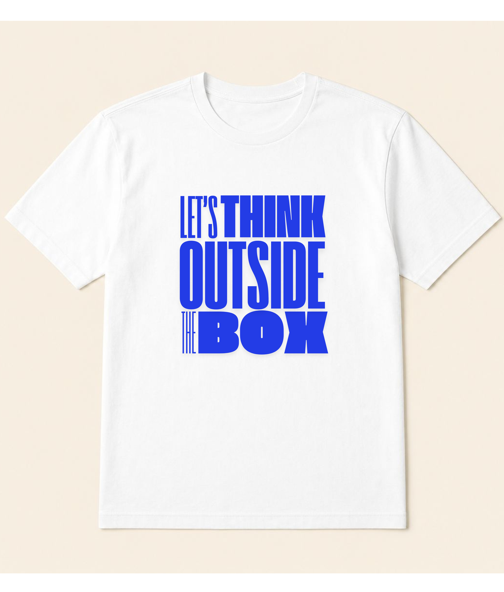 Let’s Think Outside The Box White Graphic T-Shirt | EZON WEAR