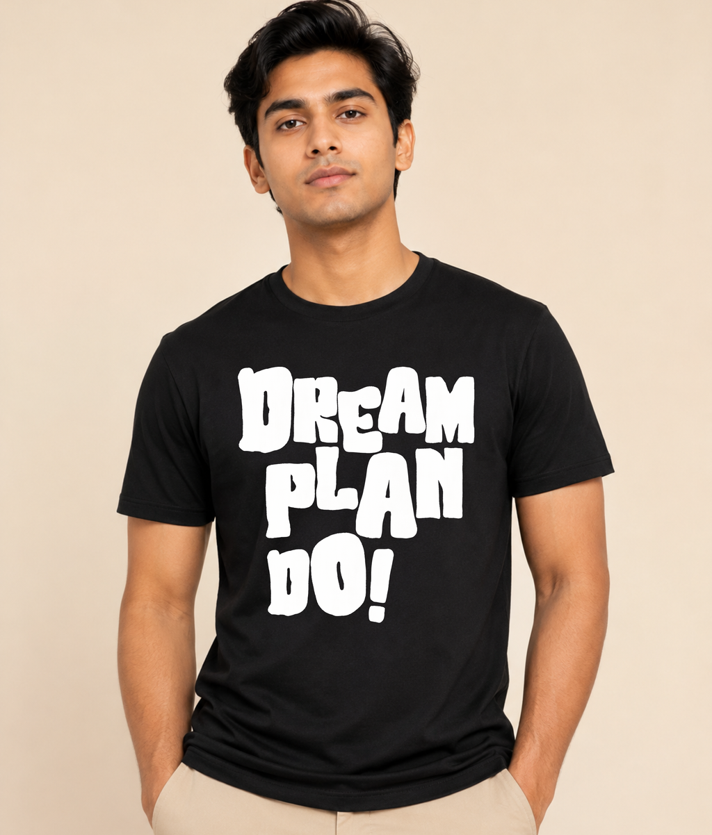 Dream Plan Do Black Graphic T-Shirt | EZONWEAR