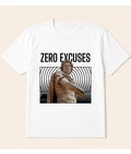 Zero Excuses Graphic T-Shirt | EZONWEAR