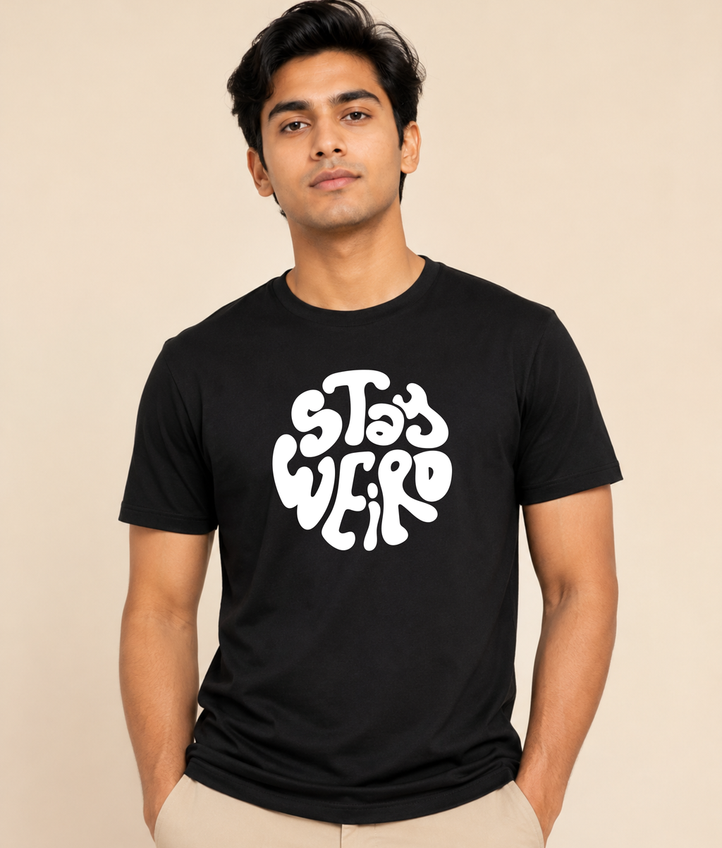 Stay Weird™ Premium T-shirt  | EZONWEAR